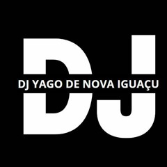 DJ Yago de Nova Iguaçu