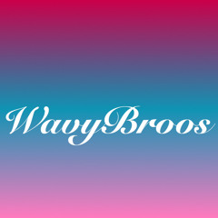 WavyBroos 🌊 🎵