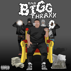 BNBBiggThraxx