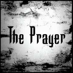 The Prayer [UK] (Official)