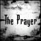 The Prayer [UK] (Official)