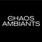 Les Chaos Ambiants