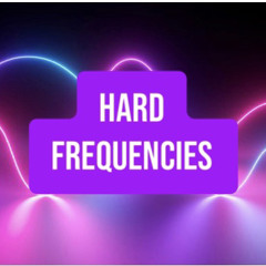 hard frequencies