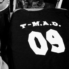 Tony M.A.D.