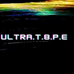 ultra•t.8.p.e