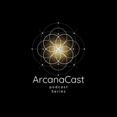 Arcana Podcast Series