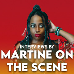 Martine On The Scene