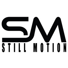 Still Motion