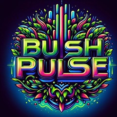 BushPulse