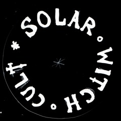 SOLAR WITCH CULT