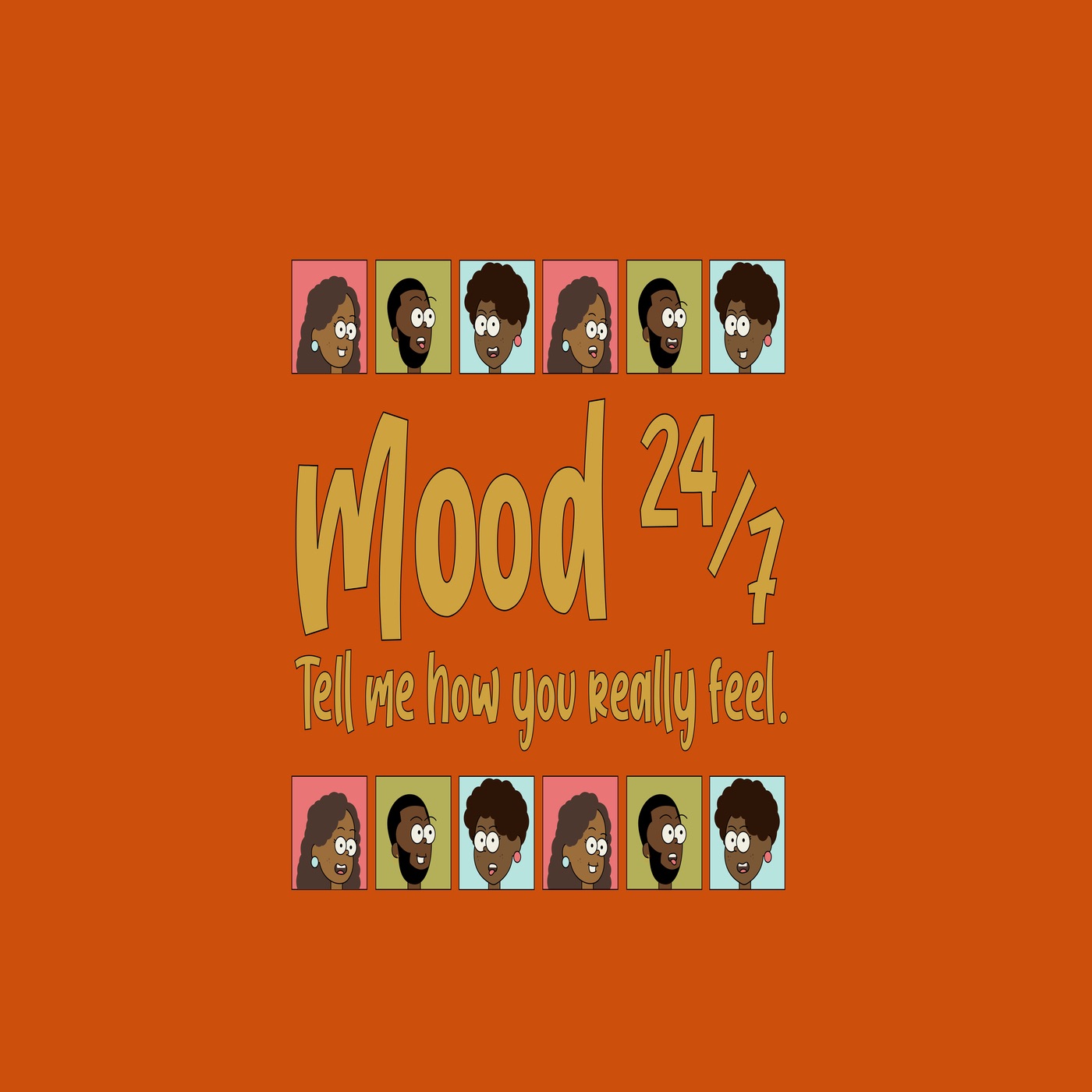 Mood Twenty Four Seven