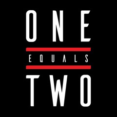 One Equals Two