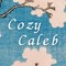 Cozy Caleb