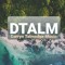 DTALM