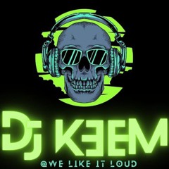 DJ KEEM @ WE LIKE IT LOUD