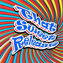 That SweetRelease