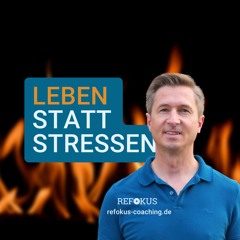 LEBEN statt Stressen - Ralf Maier