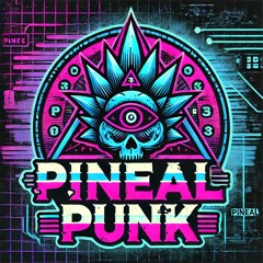 Pineal Punk