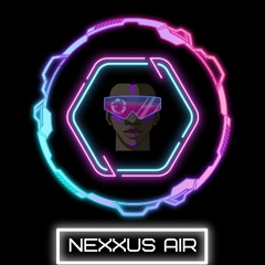 NExXuS AiR