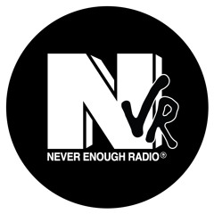 NeverEnoughRadio