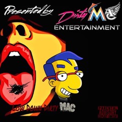 Dirty mac