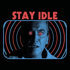 Stay Idle