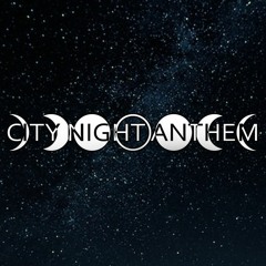 City Night Anthem