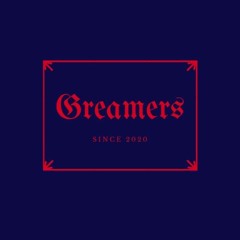 Greamers🎵