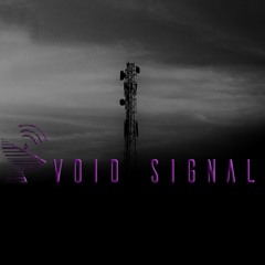 Void Signal