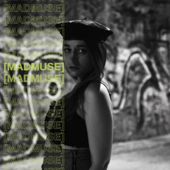[MADMUSE]