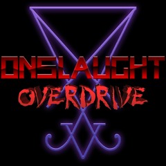 Onslaught Overdrive