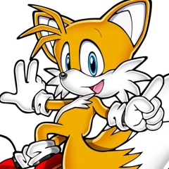 Tails “Miles” Prower!!