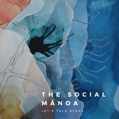 The Social Mānoa