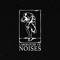 Laboratory of Noises