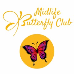 Midlife Butterfly Club
