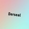Derseal_