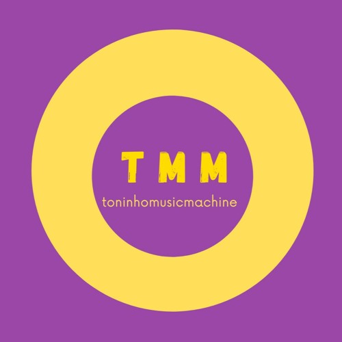 TMM - toninhomusicmachine’s avatar
