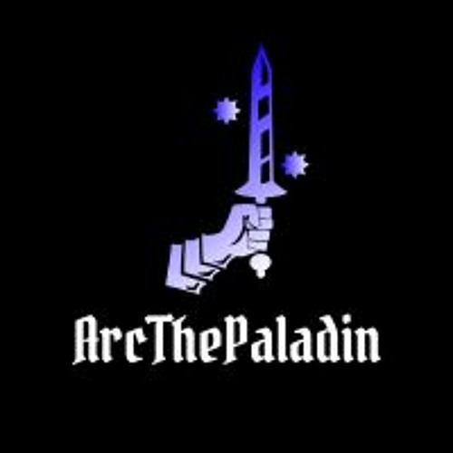ArcThePaladin’s avatar