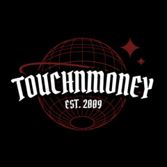 @touchnmoneyglobal