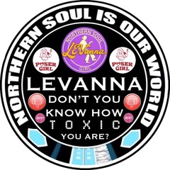 TOXIC LEVANNA
