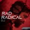 DJ Rad Radical