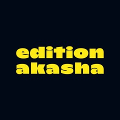 edition akasha