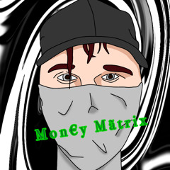 Money Matrix