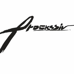 PROCKSSIV