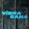 Vibra⧝Sana