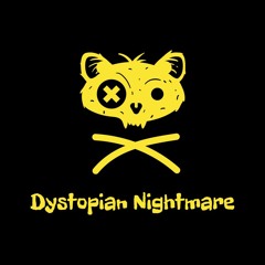 Dystopian Nightmare