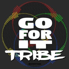Go For It Tribe