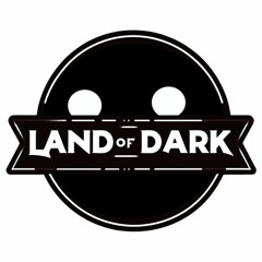Land Of Dark
