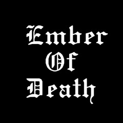 Ember Of Death