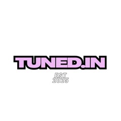 Tuned.In